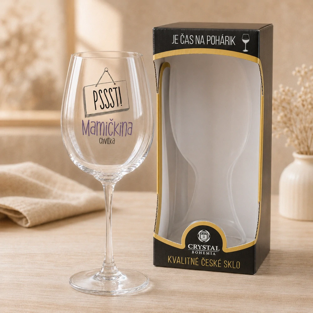 Darčekový pohár na víno „Pssst! Mamičkina chvíľka“ – Crystal Bohemia, 440 ml